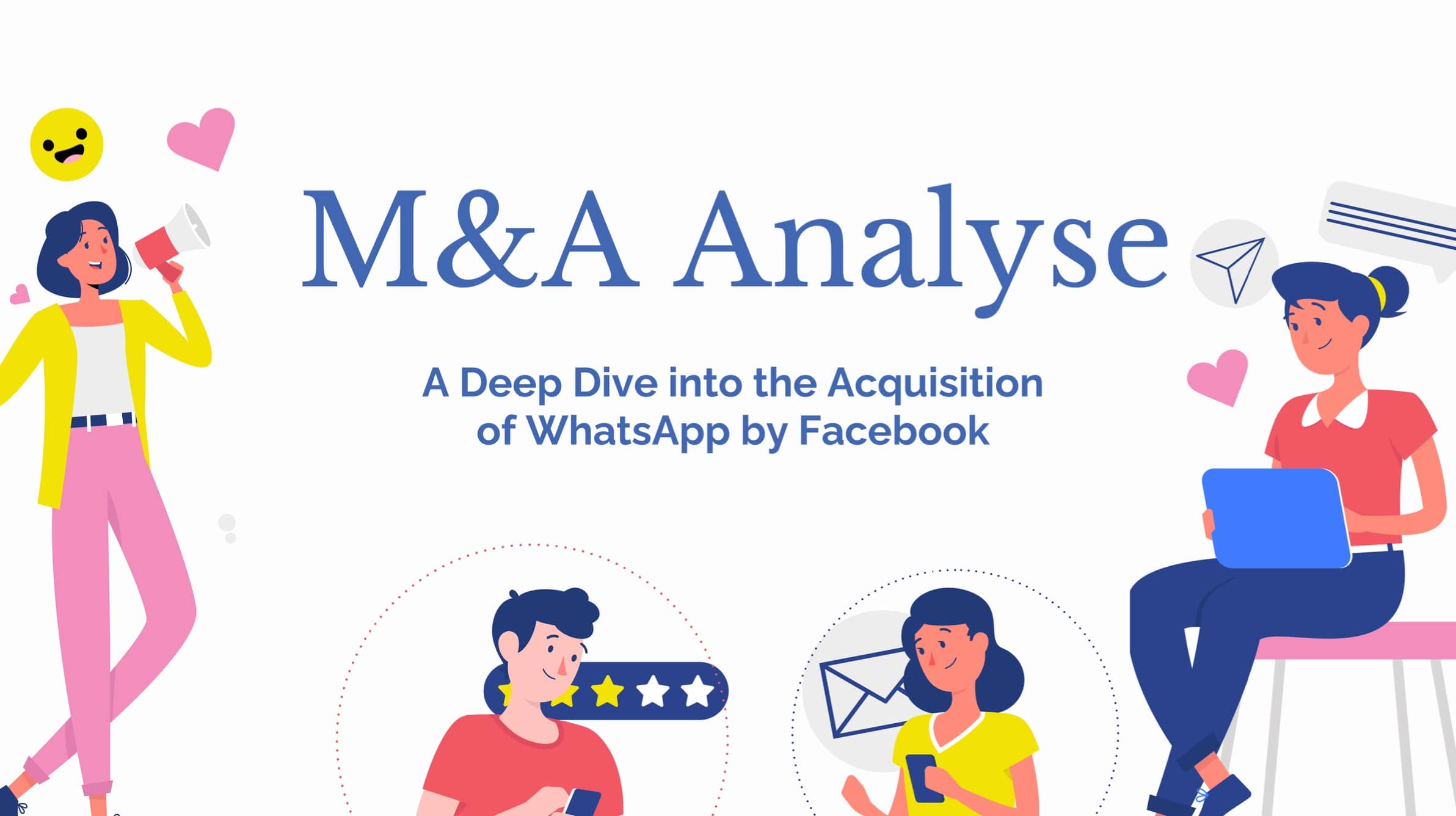 Mergers and Acquisitions Project 